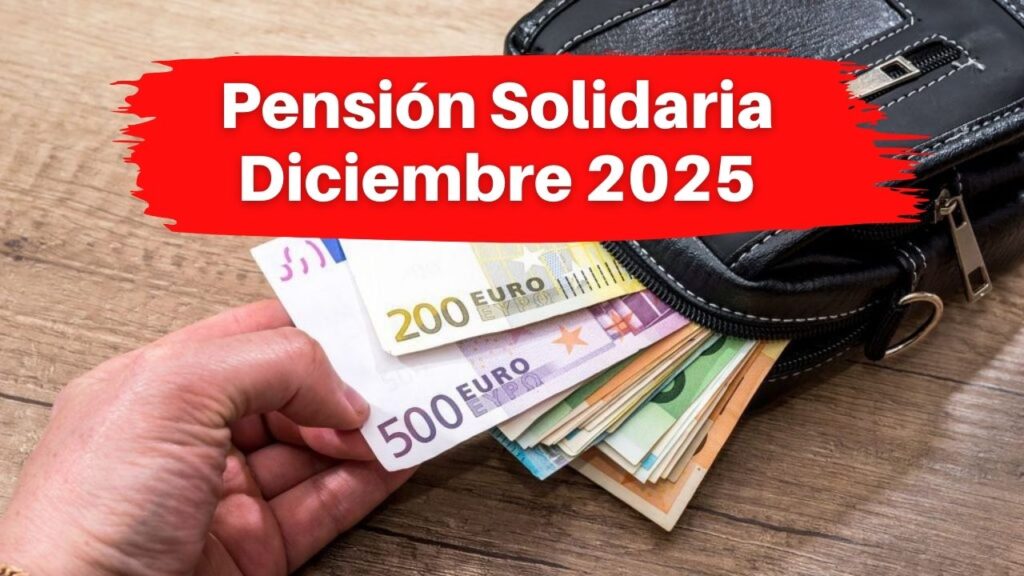 Pensión Solidaria Diciembre 2025: Todo lo que Necesitas Saber sobre el Extra de $200