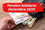 Pensión Solidaria Diciembre 2025: Todo lo que Necesitas Saber sobre el Extra de $200