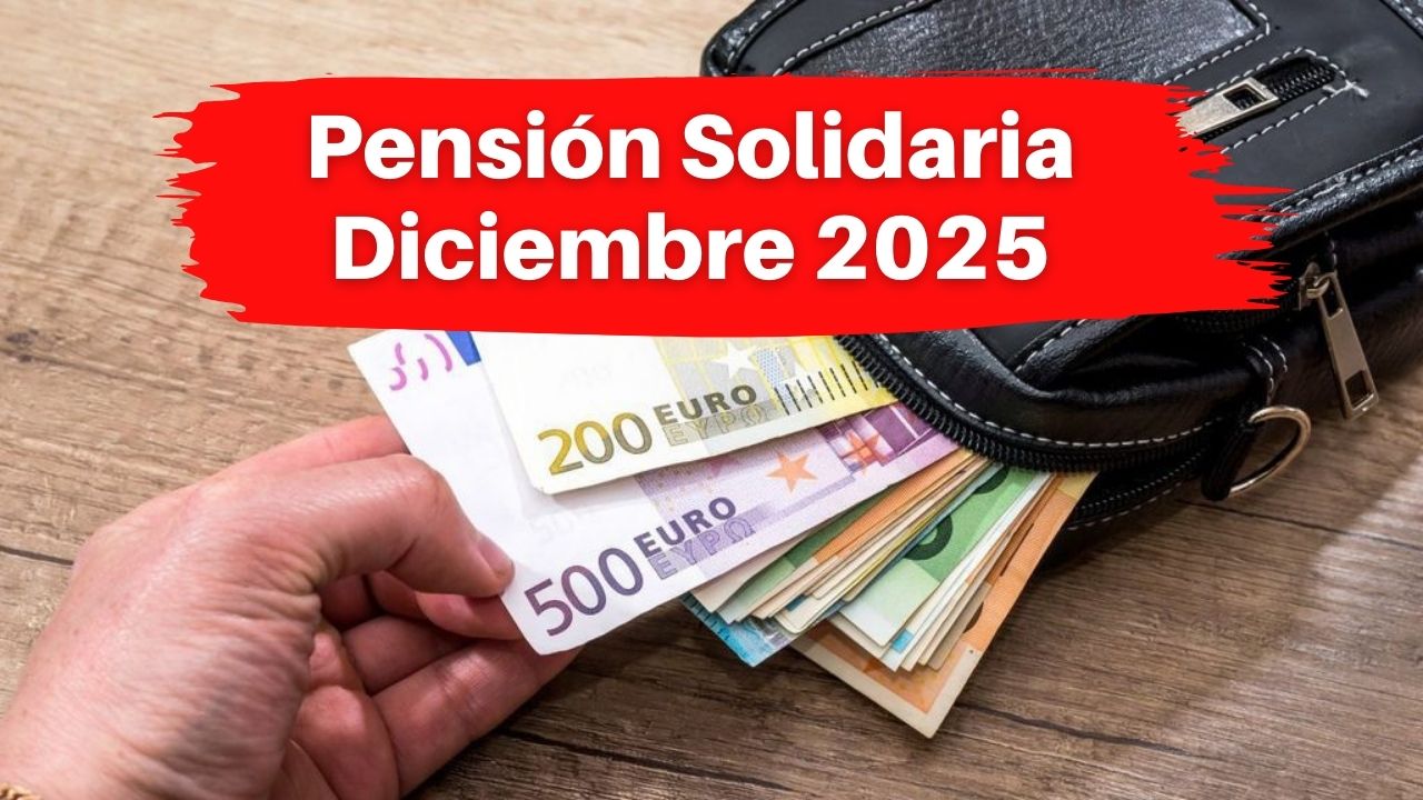 Pensión Solidaria Diciembre 2025: Todo lo que Necesitas Saber sobre el Extra de $200