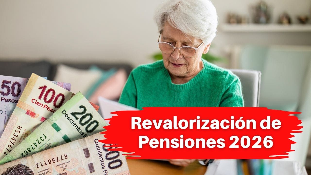Revalorización de Pensiones 2026: Lo que Necesitas Saber sobre el Aumento y las Deducciones