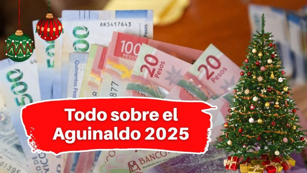 Todo sobre el Aguinaldo 2025: Fechas Importantes, Cálculo y Consejos para Ahorrar